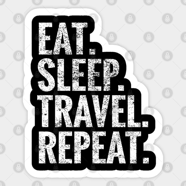 Eat Sleep Travel Repeat Sticker by TeeLogic